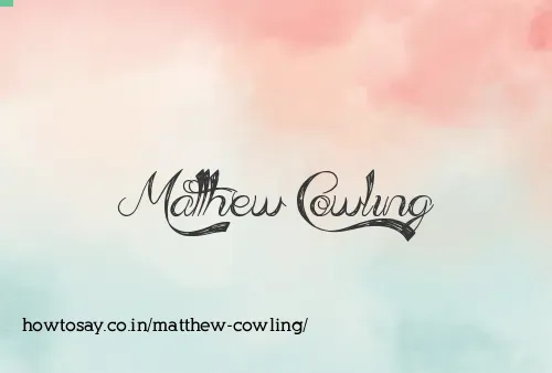 Matthew Cowling