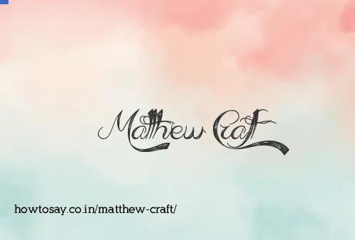 Matthew Craft