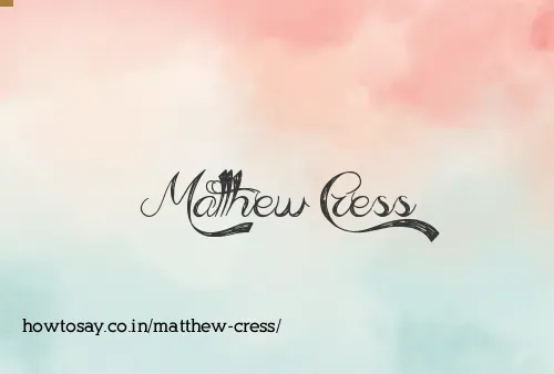 Matthew Cress