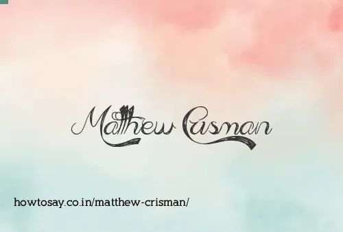 Matthew Crisman
