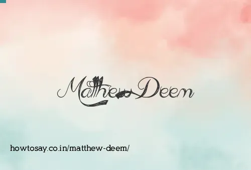 Matthew Deem