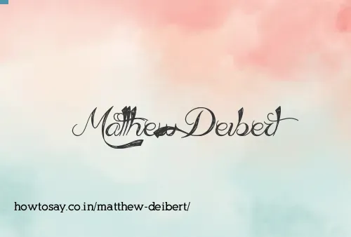 Matthew Deibert