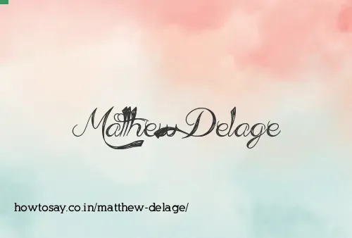 Matthew Delage