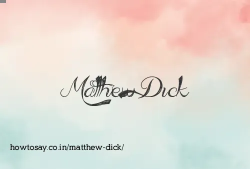 Matthew Dick
