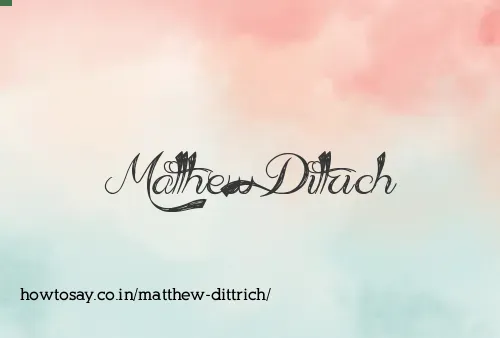 Matthew Dittrich