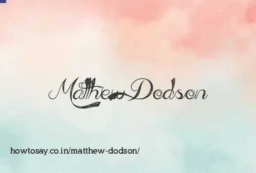 Matthew Dodson