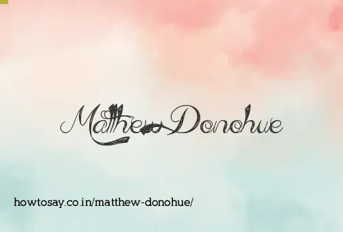Matthew Donohue