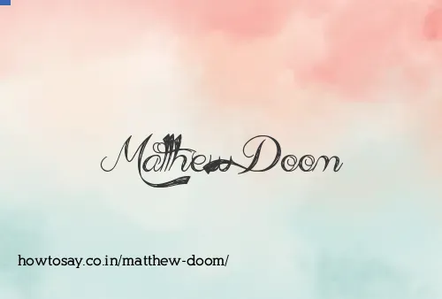 Matthew Doom