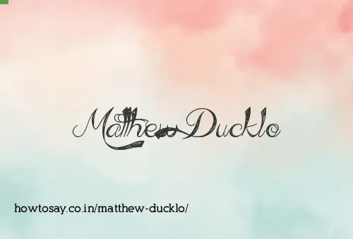 Matthew Ducklo