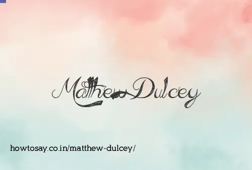 Matthew Dulcey
