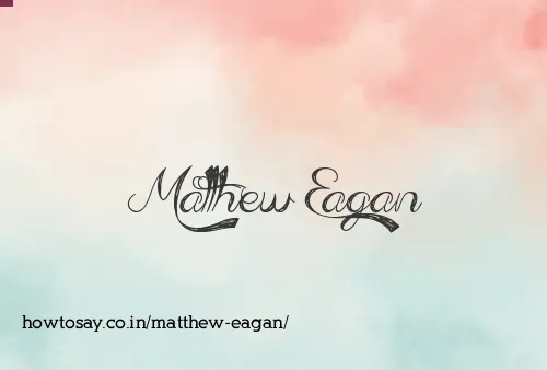 Matthew Eagan
