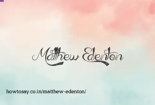 Matthew Edenton