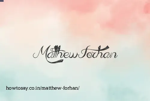 Matthew Forhan