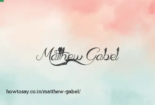 Matthew Gabel