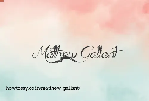 Matthew Gallant