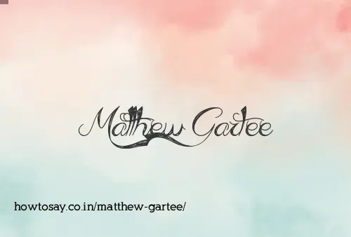 Matthew Gartee