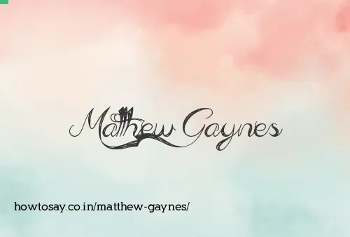 Matthew Gaynes