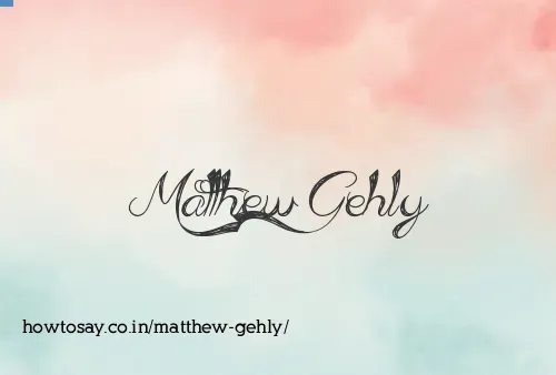 Matthew Gehly