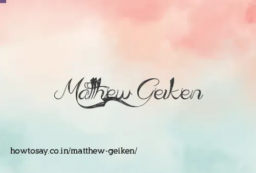 Matthew Geiken