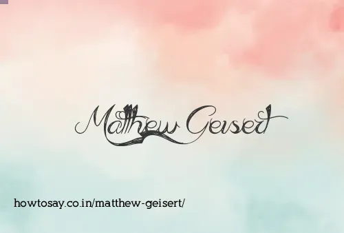 Matthew Geisert