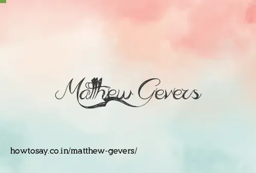 Matthew Gevers