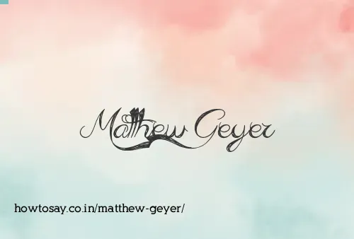 Matthew Geyer
