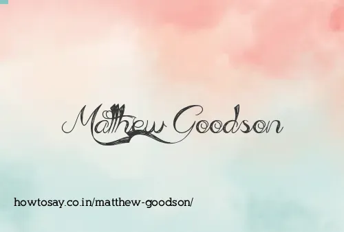 Matthew Goodson