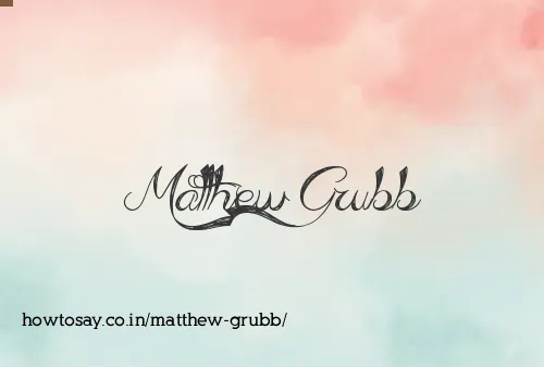 Matthew Grubb