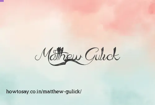 Matthew Gulick