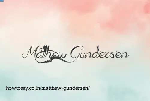 Matthew Gundersen