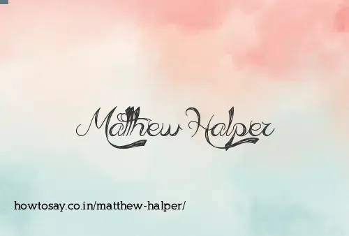 Matthew Halper