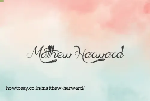Matthew Harward