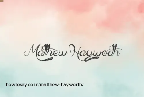 Matthew Hayworth