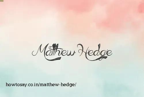 Matthew Hedge