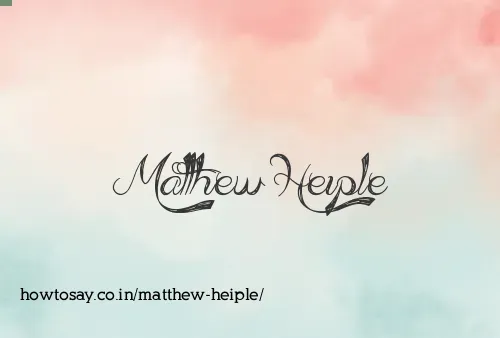 Matthew Heiple