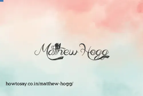 Matthew Hogg