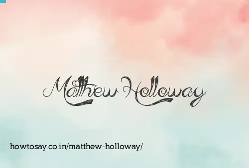 Matthew Holloway
