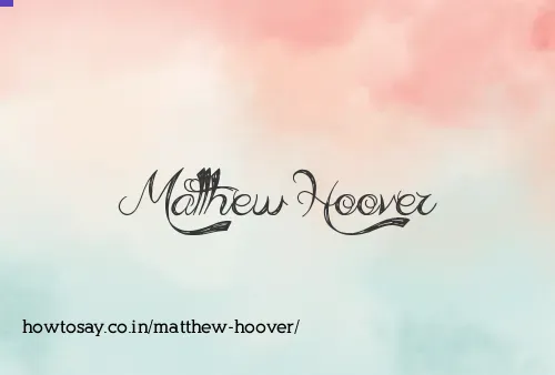 Matthew Hoover