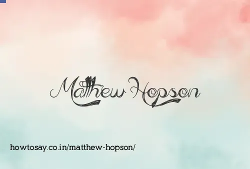 Matthew Hopson