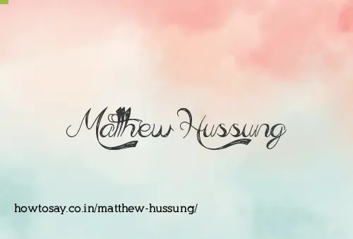 Matthew Hussung