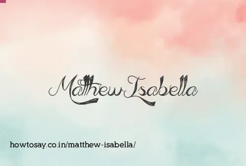 Matthew Isabella