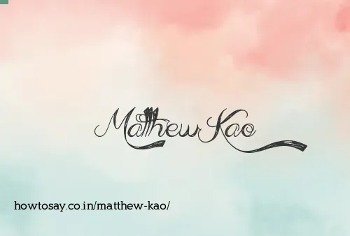 Matthew Kao