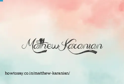 Matthew Karanian