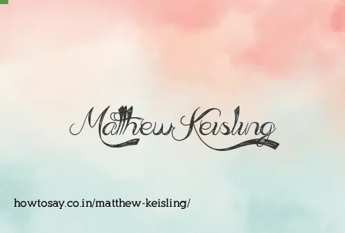 Matthew Keisling