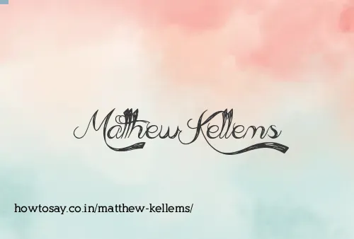 Matthew Kellems