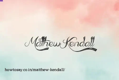 Matthew Kendall