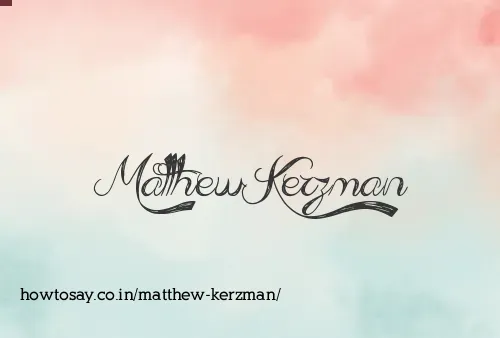 Matthew Kerzman