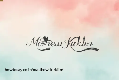Matthew Kirklin