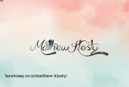 Matthew Klosty