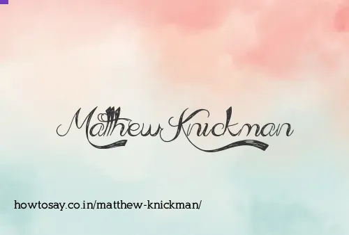 Matthew Knickman